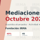 Mediaciones Octubre 2025